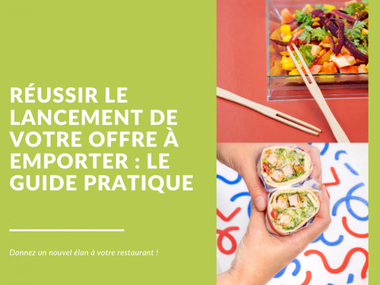Cómo lanzar un servicio de comida para llevar en tu restaurante: la guía