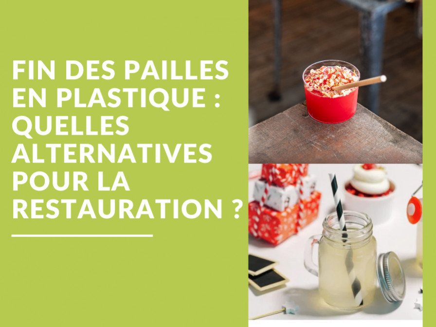 Fin de las pajitas de plástico: ¿qué alternativas existen hoy para la restauraci